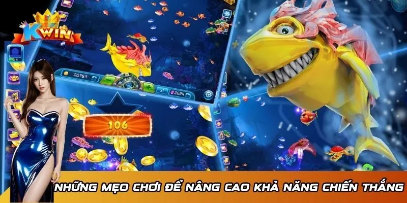Hãy tận dụng thời cơ bắn những con cá đi theo đàn